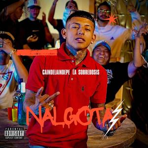 Nalgota (Explicit)