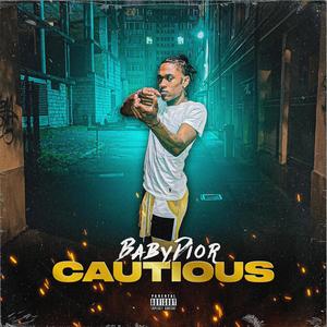 Cautious (Explicit)