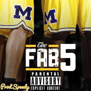 Fab 5 Da Guys (feat. Fab 5) (Explicit)