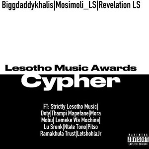 Lesotho Music Awards Cypher (Explicit)