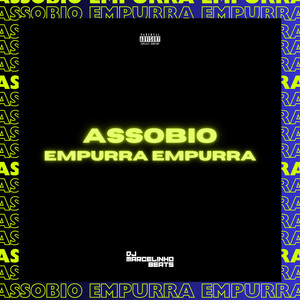 Assobio Empurra Empurra (Explicit)