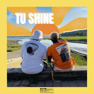 Tu Shine (feat. Young L.B)