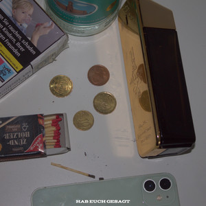 hab euch gesagt (ich pop`nh Pille) (Explicit)