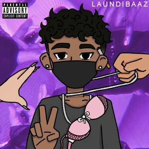 Laundibaaz Tape (EP) [Explicit]