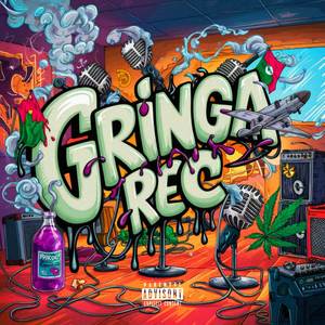 Gringa Rec (Explicit)