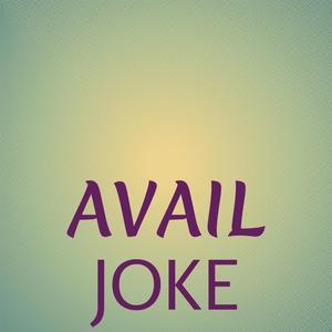 Avail Joke