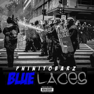 Bluelaces (Explicit)