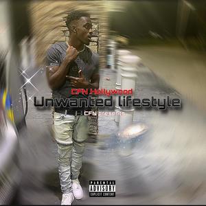 Unwanted Lifestyle (Explicit)