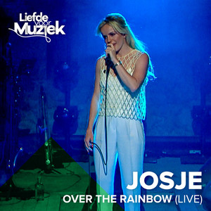 Over The Rainbow (Uit Liefde Voor Muziek)