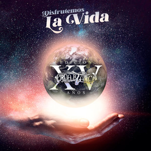 Disfrutemos la Vida - Edición XV Años (Edición XV Años)
