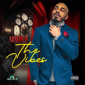 The Vibes (Explicit)