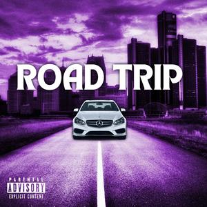 Road Trip (Explicit)