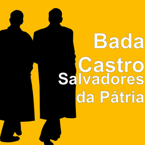 Salvadores da Pátria