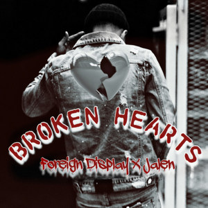 Broken Hearts (Explicit)