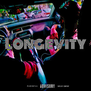 Longevity (Explicit)