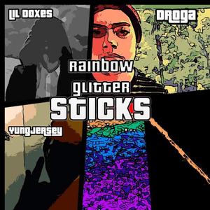 RAINBOW GLITTER STICKS!(feat. Lil Doxes & YungJersey111) (Explicit)