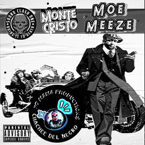 Monte Cristo (Chachee Del NegroMix) [Explicit]