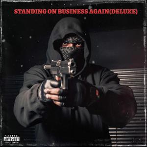 Standing On Business Again (Deluxe) Special Version [Explicit]