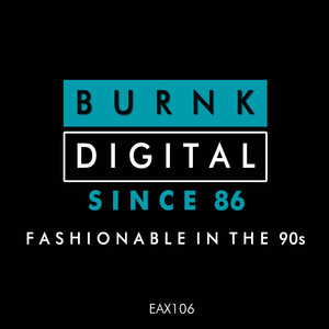 Fashionable In The 90s (Stefano Tirelli Mix)