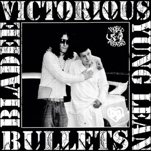 Victorious//Bullets (Explicit)