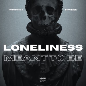 Loneliness / Meant to Be (Explicit)