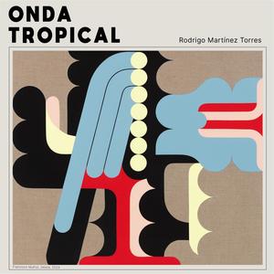 Onda tropical, I. Rebajado