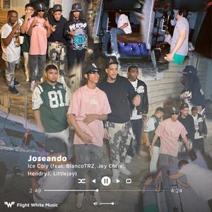 Joseando (feat. Blanco TRZ, Jey Chrix, Littlejay & Hendry J)