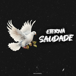 ETERNA SAUDADE (Explicit)