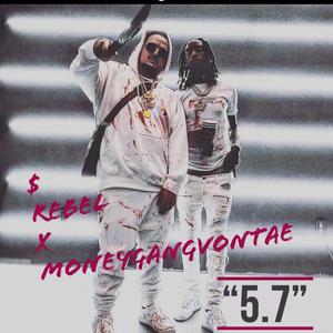 5.7 (feat. MoneyGangVontae) [Explicit]