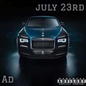 July 23rd (Explicit)