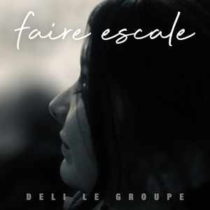 Faire escale (Explicit)