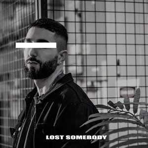 Lost Somebody