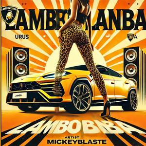 Lambo lamba (Explicit)