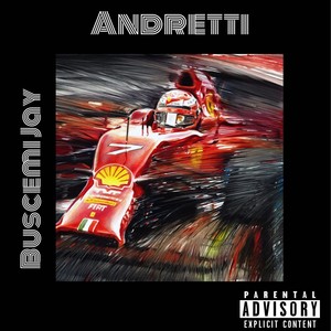 Andretti (Explicit)