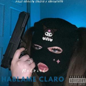 Hablame Claro (Explicit)