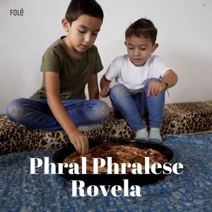 Phral Phralese Rovela