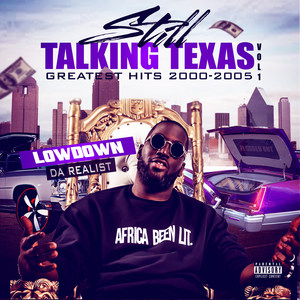 Still Talking Texas: Greatest Hits 2000-2005, Vol. 1 (Explicit)