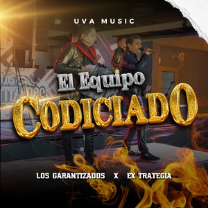 El Equipo Codiciado