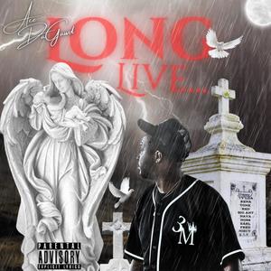 Long Live (Explicit)