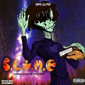 S.L.I.M.E (Explicit)