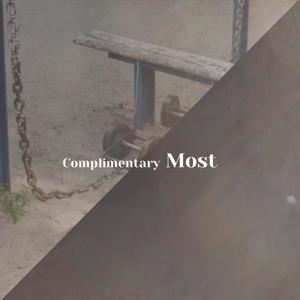 Complimentary Most