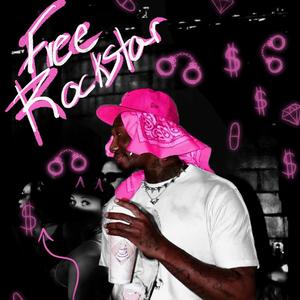 FREE ROCKSTAR (Explicit)