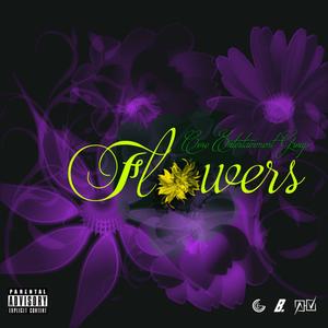 Flowers (Explicit)