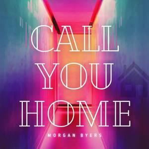 Call You Home