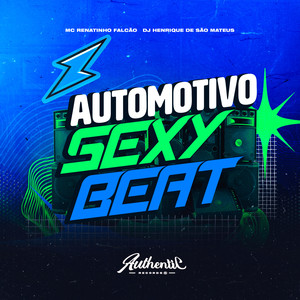 Automotivo Sexy Beat (Explicit)