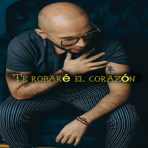 Te robaré el corazón