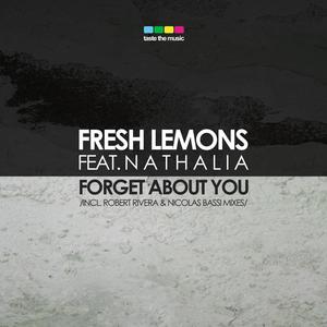 Forget About You Feat. Nathalia (Original Mix)