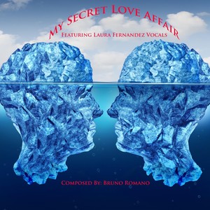 My Secret Love Affair(feat. Laura Fernandez)