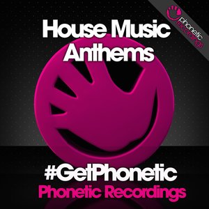 House Music Anthems