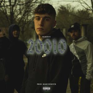 20010 (feat. MarcoIsBvck) (Explicit)